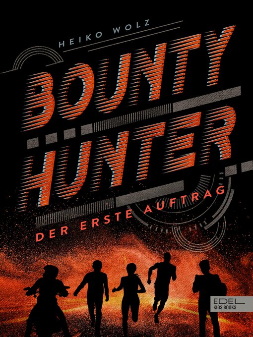 Title details for Bounty Hunter – Der erste Auftrag by Heiko Wolz - Available
